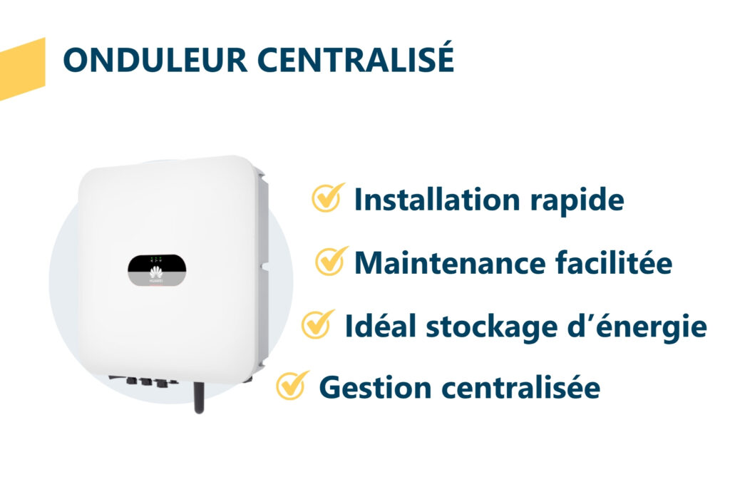 Découvrez les avantages de l'onduleur centralisé